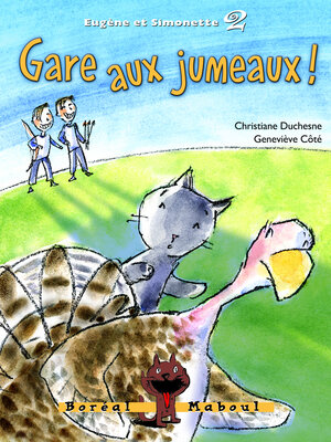 cover image of Gare aux jumeaux !